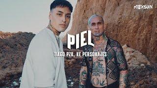 Tiago PZK, Ke Personajes - Piel  (Letra)