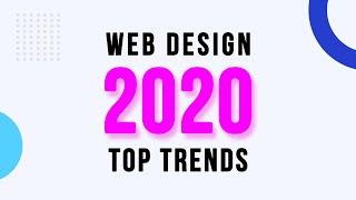 Web Design Trends in 2020 | Top 10 Web Design Trends