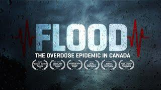 Flood: The Overdose Epidemic in Canada (Full Documentary)