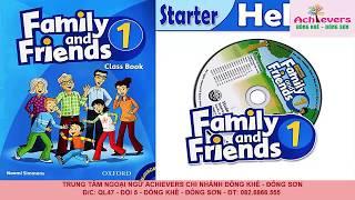 FAMILY AND FRIENDS 1 - STARTER HELLO! - ACHIEVERS ĐÔNG SƠN - Lớp FF1