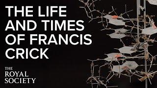 The life and times of Francis Crick | The Royal Society