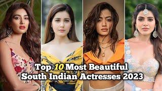 Top 10 Most Beautiful South Indian Actresses 2023 || Only Top10