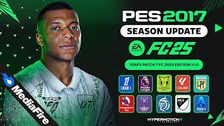 PES 2017 I meo patch - FC 2025 Edition V1.0 - (Download & Install)