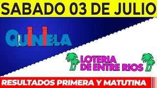 Quinielas Primera y matutina de Córdoba y Entre Rios Sábado 3 de Julio