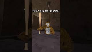 Italian Brainrot Musical