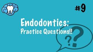 Endodontics | PRACTICE QUESTIONS | INBDE, ADAT