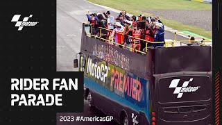 Rider Fan Parade at the #AmericasGP