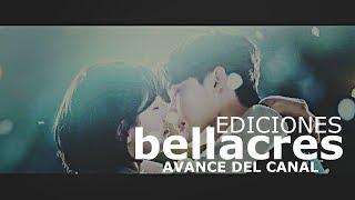 Bellacres (ediciones) Avance del canal