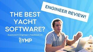 Why This Yacht Engineer Swears by YMP  | The Best Yacht Management Software?