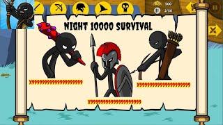 x99999 SUPREME ZOMBIE SURVIVAL IN NIGHT 10000 | STICK WAR LEGACY