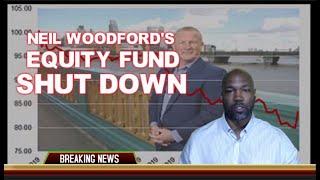 Neil Woodford's Equity Fund Shut Down (Investors To Take Big Loss)