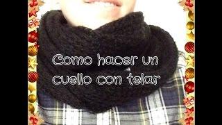 tutorial DIY  hacer cuello con telar redondo/use loom