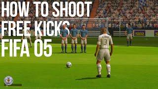 FIFA 05 (2005) - How To Shoot (Score) Free Kicks Tutorial