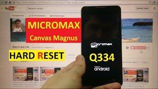 Hard reset Micromax Q334 Сброс графического ключа micromax q334 canvas magnus