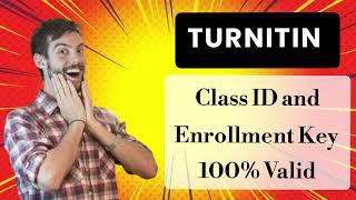 Turnitin Class ID and Enrollment Key for free 2024 | Plagiarism Check | Episode 01