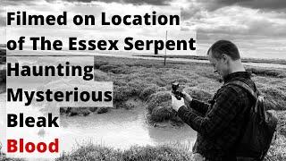 Filmed On Location Of The Essex Serpent