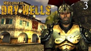 Dry Wells - Legion Expansion - Part 3 | New Vegas Mods