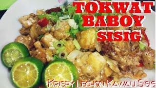 How to cook Tokwat & Lechon Kawali Sisig