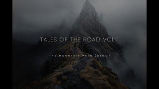 Chronicles Tales of the Road Vol 1 - The Mountain Path