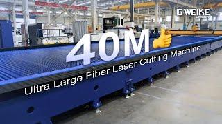 GWEIKE Laser's 40m Ultra-large Format SA Series Fiber Laser Cutting Machine Delivered Successfully