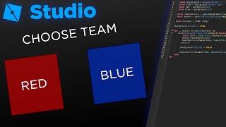 How to make Team Selection [Roblox Studio] - 2023