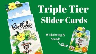 Triple Tier Slider Cards NO DIES NEEDED!