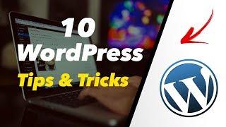 10 Wordpress Tips & Tricks For Success 2024