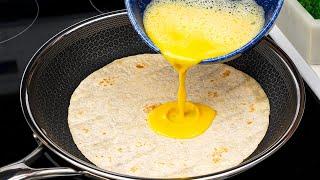 Just Pour the Egg on the Tortilla and the Result will be Amazing Top  3 Simple Recipes!