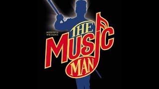 Meredith Willson The Music Man (FULL) 2003