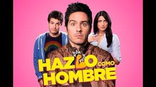 Hazlo Como Hombre!  Película completa en español