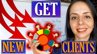 10 WAYS TO GET NEW CUSTOMERS for any sort of business 