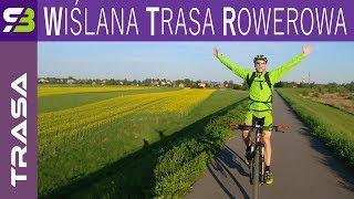 Musicie tu przyjechać! Wiślana Trasa Rowerowa. Velo Małopolska.