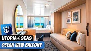 Utopia of the Seas | Ocean View Balcony Walkthrough Tour | Royal Caribbean | 2024