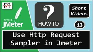 How To Use HTTP Request Sampler in JMeter | Perfology 2021