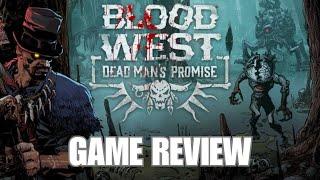 Blood West: Dead Man's Promise | DLC Review