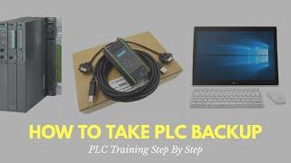 Siemens PLC backup procedure : PLC Training Step by Step