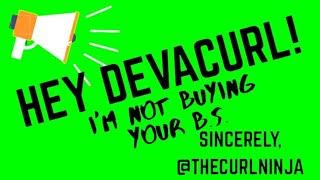 #DEVAFACTS  more like #DEVAFRAUD  MY RESPONSE TO DEVACURL SAFETY TESTING AND NEW WEBSITE