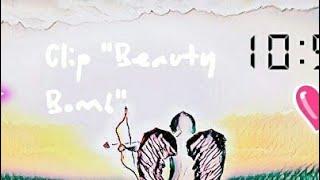 Clip "Beauty Bomb" - Katya Adushkina
