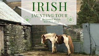 "Irish Jaunting Tour" by @JannetWalsh at JannetWalsh.com