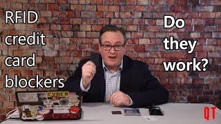 Do RFiD /Contactless credit card blockers work ?