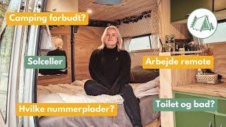 Vanlife Interview: Kalinka fortæller om nummerplader, camping forbudt skilte, solceller mm.