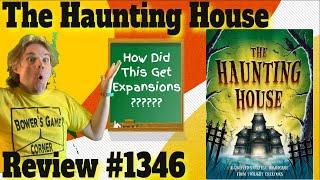 The Haunting House Review