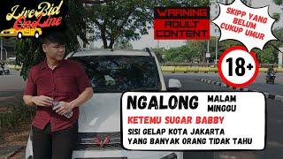 KETEMU SUGAR BABY! VLOG TAXI ONLINE KETIKA ON BID NGALONG MALAM MINGGU