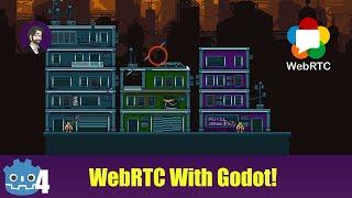 A Short Introduction to WebRTC With Godot 4! Advanced Godot!