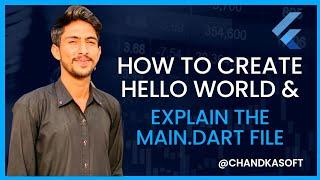 Flutter Tutorial: Hello World and Understanding the main.dart File