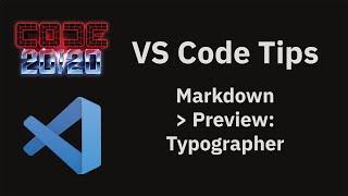 VS Code tips: The Markdown Preview Typographer setting