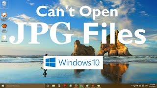 Can't Open JPG Files in Windows 11 and 10 (Solved)