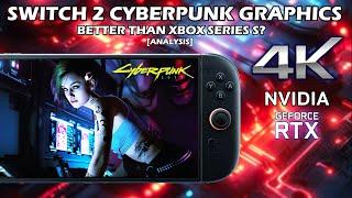 Switch 2 Graphics Shock Xbox Series S in Cyberpunk 2077 (Full Analysis) + Hogwarts Legacy Update