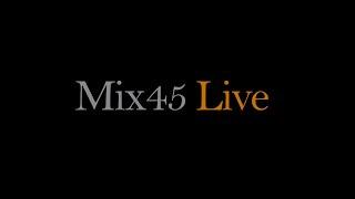 Mix45 Ep1 Ryan John's Mix