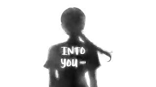 Into you - HITEN / Video by - ekawrtist